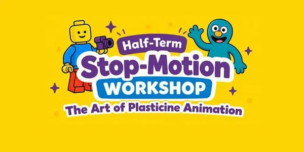 Half-Term Stop-Motion Workshop