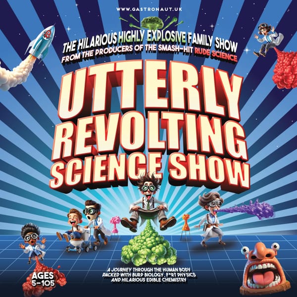 Utterly Revolting Science Show